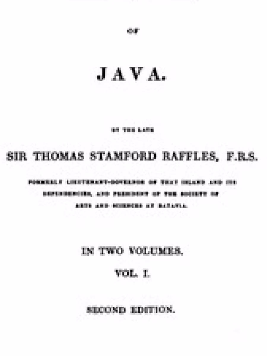 The History of Java, v. 1-2 (Sejarah Jawa)