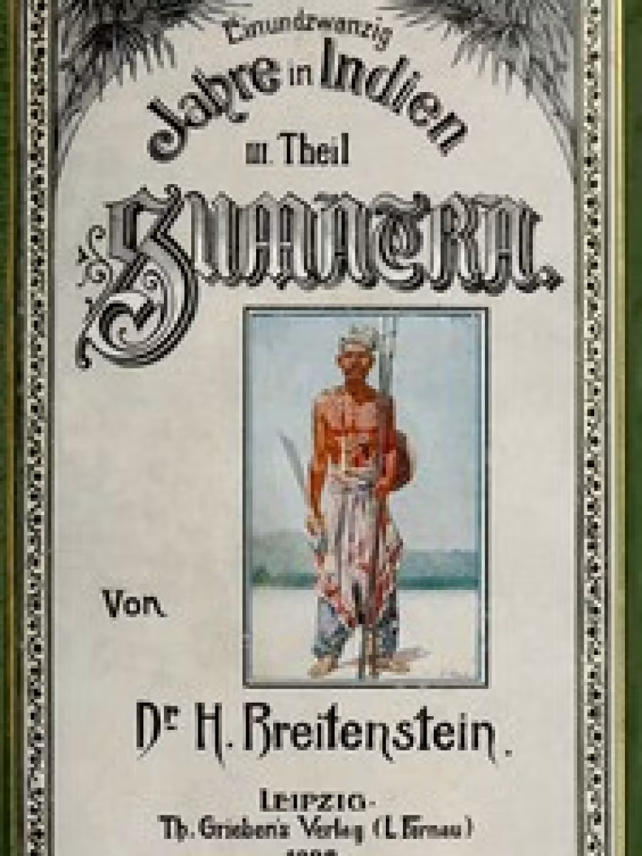 21 Jahre in Indien. Dritter Theil: Sumatra. (21 Tahun di Hindia: Bagian Ketiga: Sumatra)