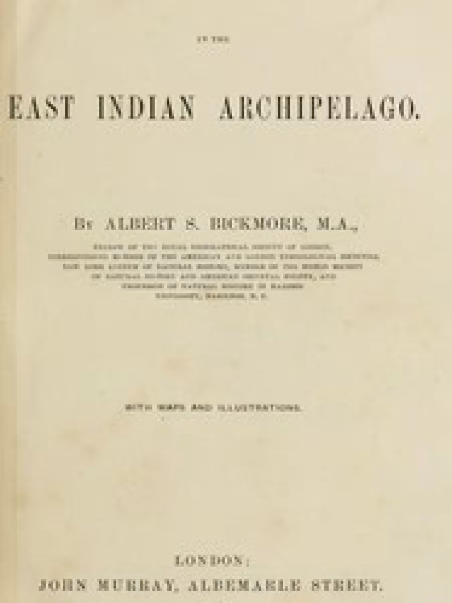 Travels in the East Indian archipelago (Perjalanan di Kepulauan India Timur)